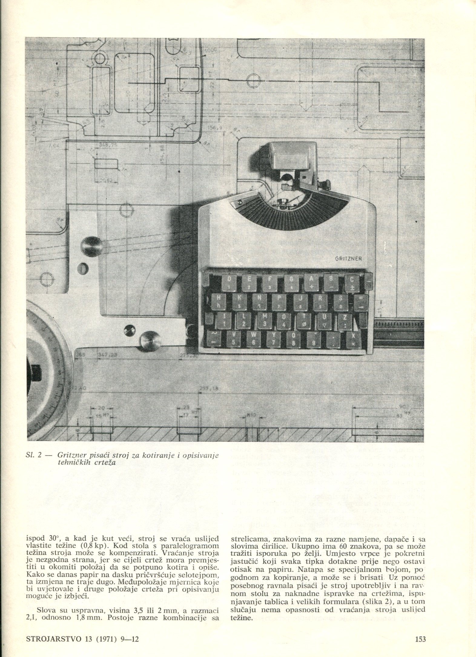 Kovač, Branko. 1971. Ekonomika u izradi tehničke dokumentacije. Strojarstvo. GOD XII, 9-12. str. 153.
